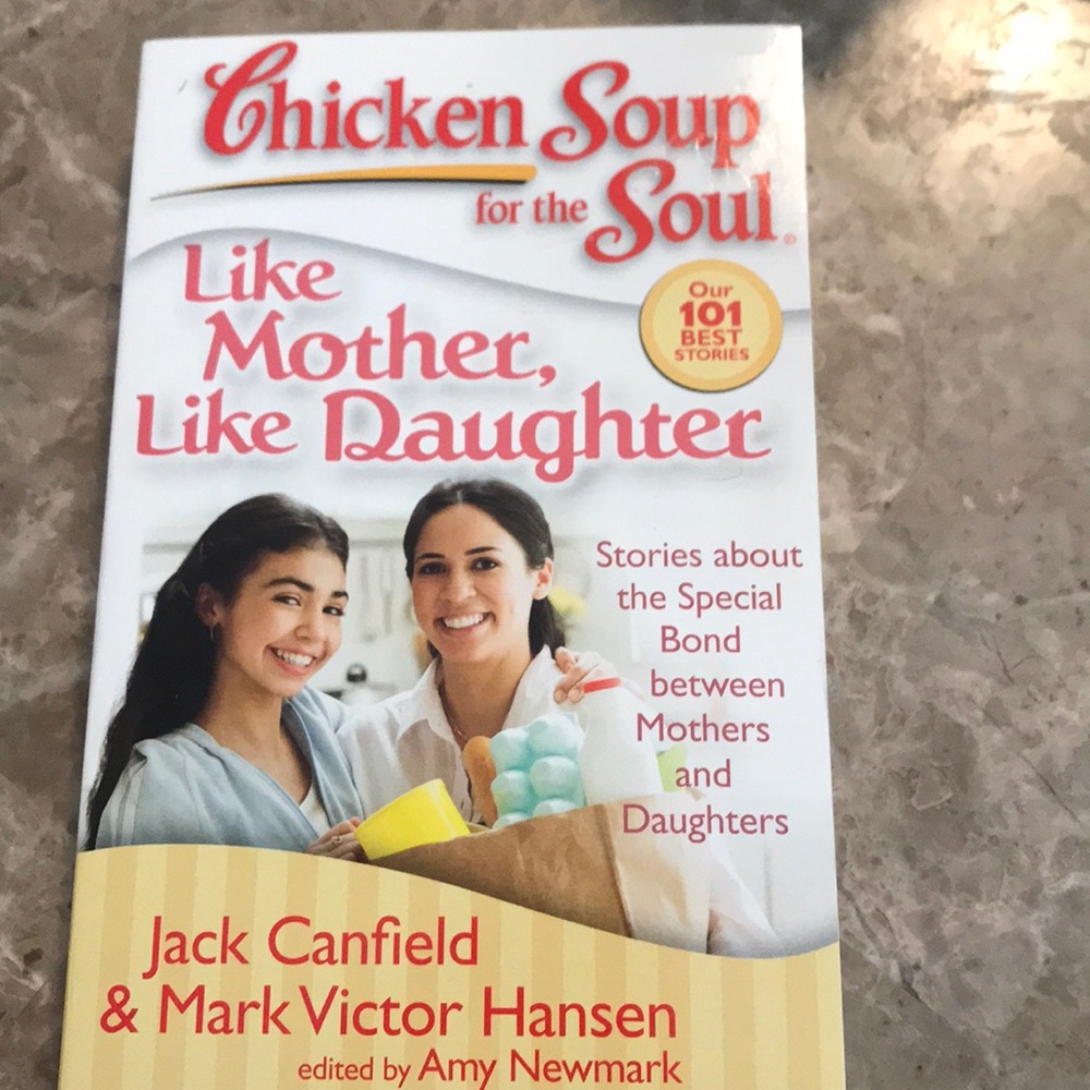 Chicken Soup for the Soul Mother Daughter